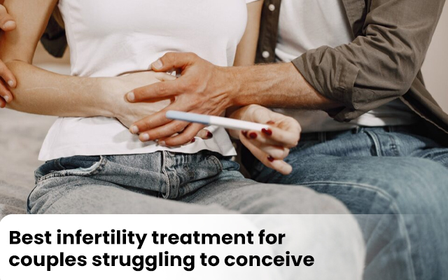 Infertility Treatment for Conceive