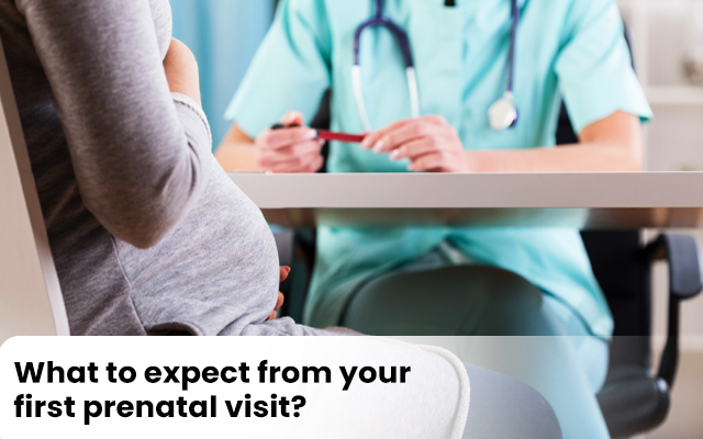 First prenatal visit in fertility centre